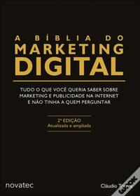 A Bíblia do Marketing Digital