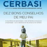 Dez bons conselhos de meu pai gu