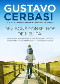 Dez bons conselhos de meu pai gu