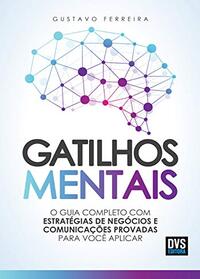 Gatilhos Mentais O Guia Completo