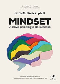 Mindset A nova psicologia do suc