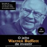 O jeito Warren Buffett de invest