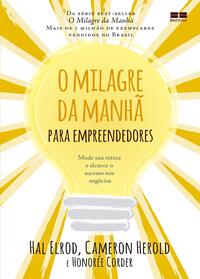 O milagre da manhã para empreend