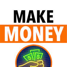 MAKE MONEY